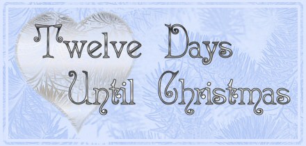 Twelve Days Until Christmas
