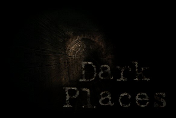 Dark Places